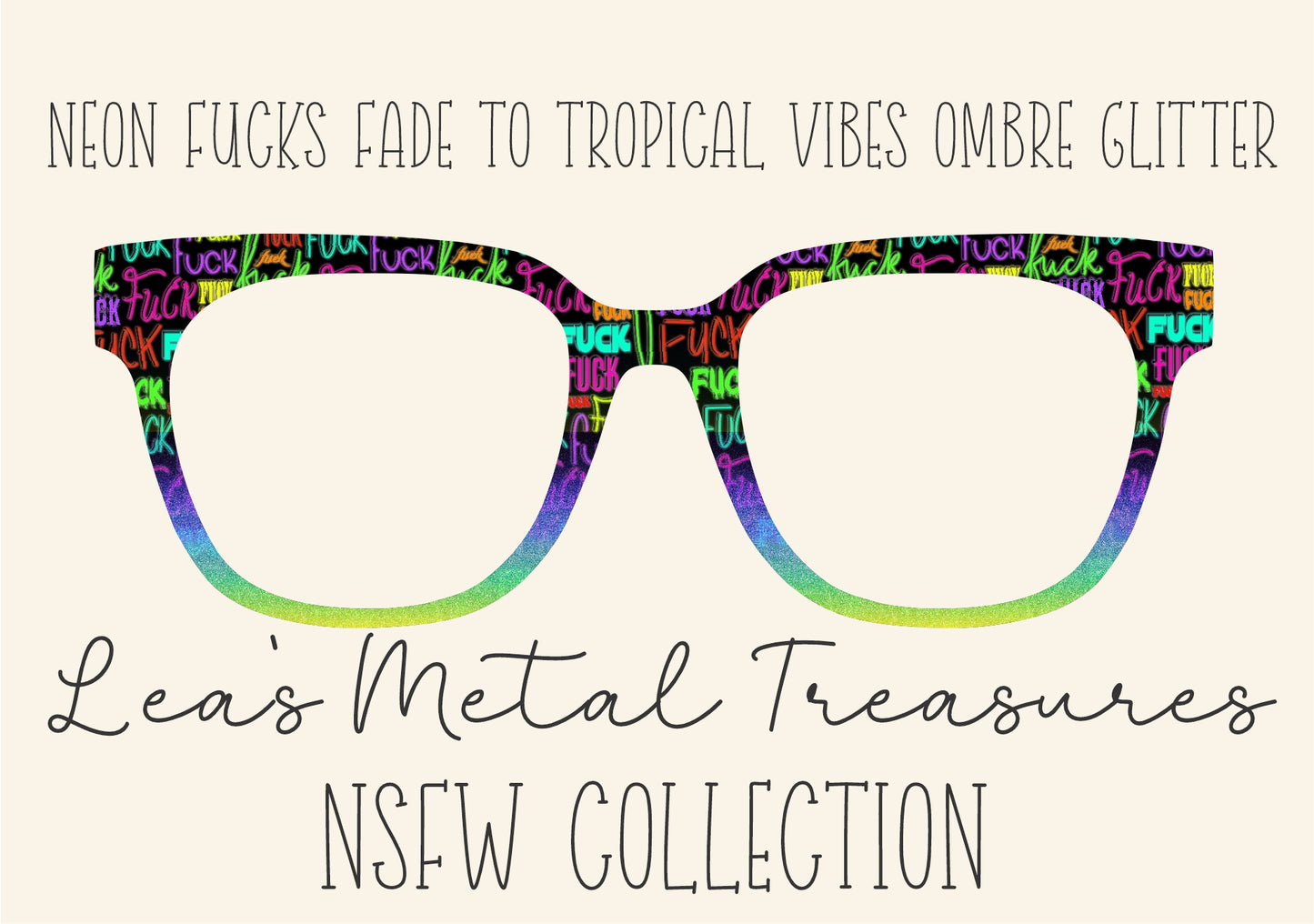 NEON FUCKS TO FADE TROPICAL VIBES OMBRE GLITTER Eyewear Frame Toppers COMES WITH MAGNETS
