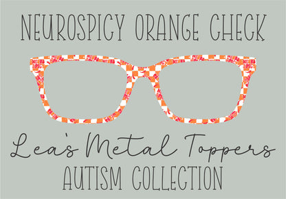 NEUROSPICY ORANGE CHECK Eyewear Frame Toppers COMES WITH MAGNETS