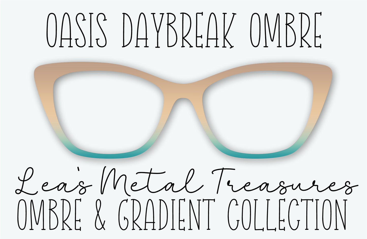 OASIS DAYBREAK OMBRE Eyewear Frame Toppers • MARCH 2026 TOPPER OF THE MONTH