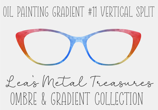 OIL PAINTING GRADIENT 11 VERTICAL SPLIT Eyewear Frame Toppers COMES WITH MAGNETS