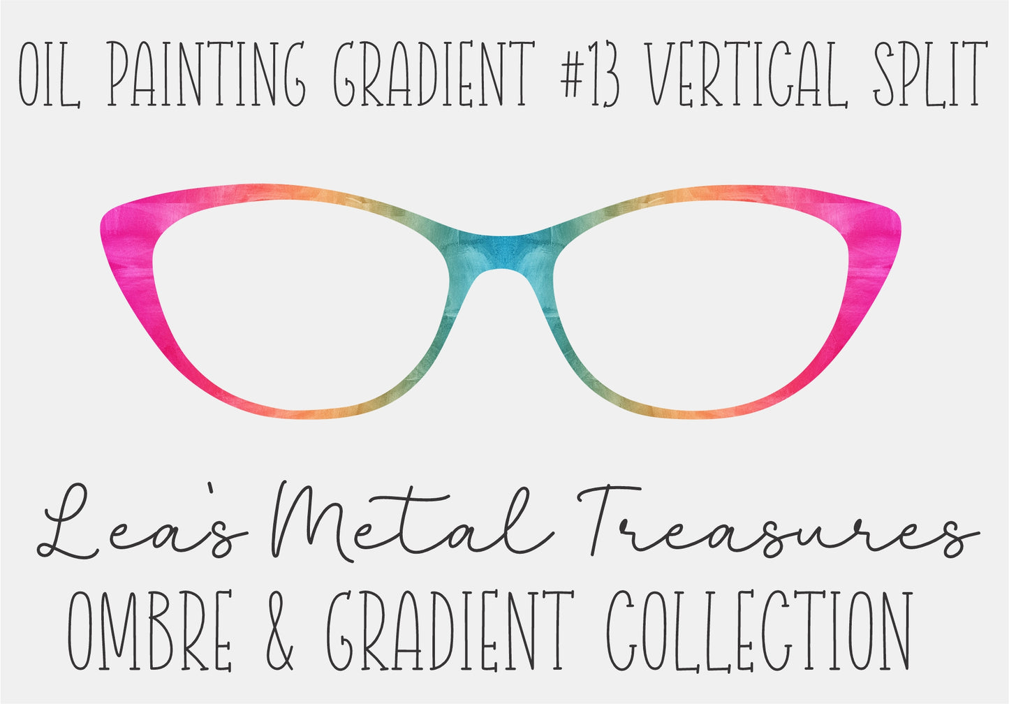 OIL PAINTING GRADIENT 13 VERTICAL SPLIT Eyewear Frame Toppers COMES WITH MAGNETS