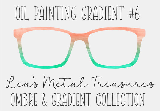 OIL PAINTING GRADIENT 6 Eyewear Frame Toppers COMES WITH MAGNETS