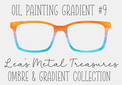 OIL PAINTING GRADIENT 9 Eyewear Frame Toppers COMES WITH MAGNETS