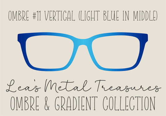 OMBRE 11 VERTICAL LIGHT BLUE IN MIDDLE Eyewear Toppers COMES WITH MAGNETS