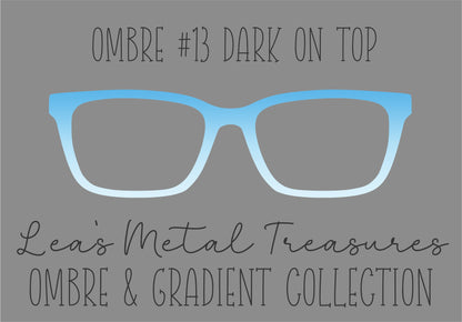 OMBRE 13 DARK ON TOP Eyewear Toppers COMES WITH MAGNETS