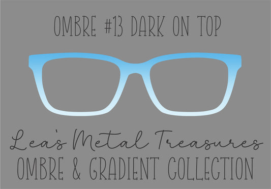 OMBRE 13 DARK ON TOP Eyewear Toppers COMES WITH MAGNETS