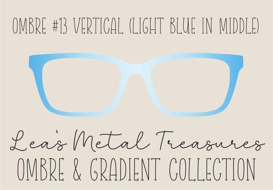 OMBRE 13 VERTICAL LIGHT BLUE IN MIDDLE Eyewear Toppers COMES WITH MAGNETS