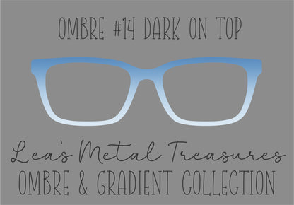OMBRE 14 DARK ON TOP Eyewear Toppers COMES WITH MAGNETS
