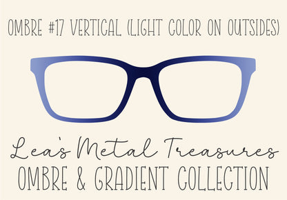 OMBRE 17 VERTICAL LIGHT COLOR ON OUTSIDES Eyewear Toppers COMES WITH MAGNETS