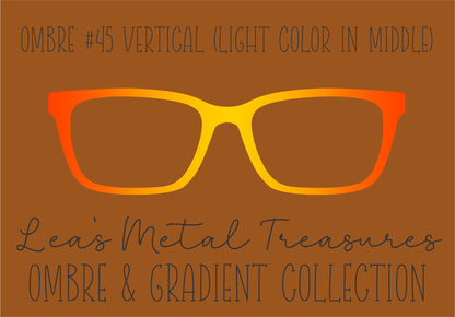 Ombre 45 Vertical (Light color in the middle) TOPPER COMES WITH MAGNETS