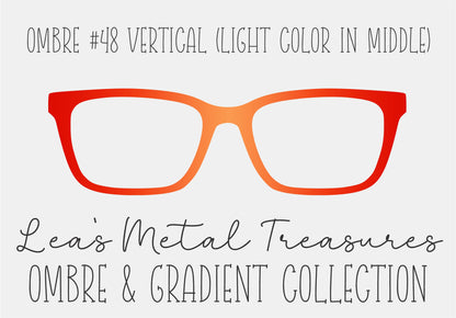 Ombre 48 Vertical (Light color in the middle) TOPPER COMES WITH MAGNETS