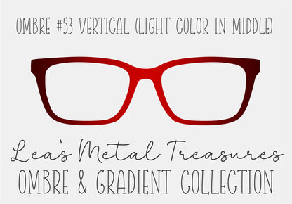 Ombre 53 Vertical (Light color in the middle) TOPPER COMES WITH MAGNETS