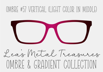 Ombre 57 Vertical (Light color in the middle) TOPPER COMES WITH MAGNETS