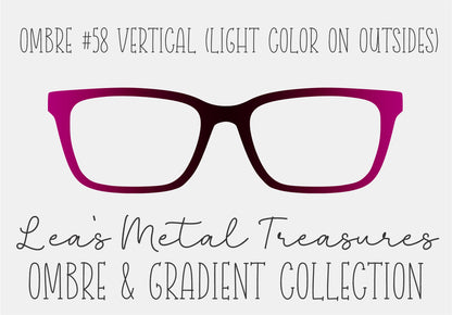 Ombre 58 Vertical (Light color on the Outsides) TOPPER COMES WITH MAGNETS