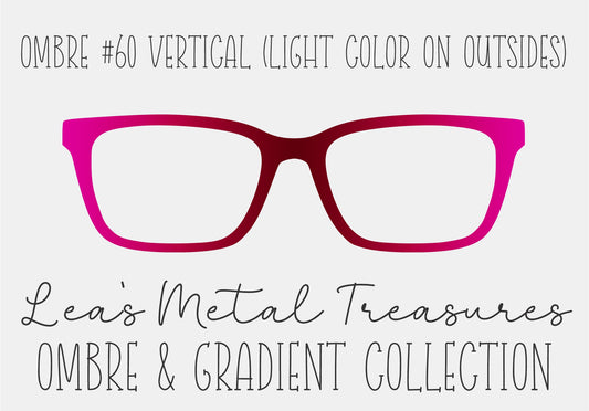 OMBRE 60 VERTICAL LIGHT COLOR ON OUTSIDES Eyewear Toppers COMES WITH MAGNETS