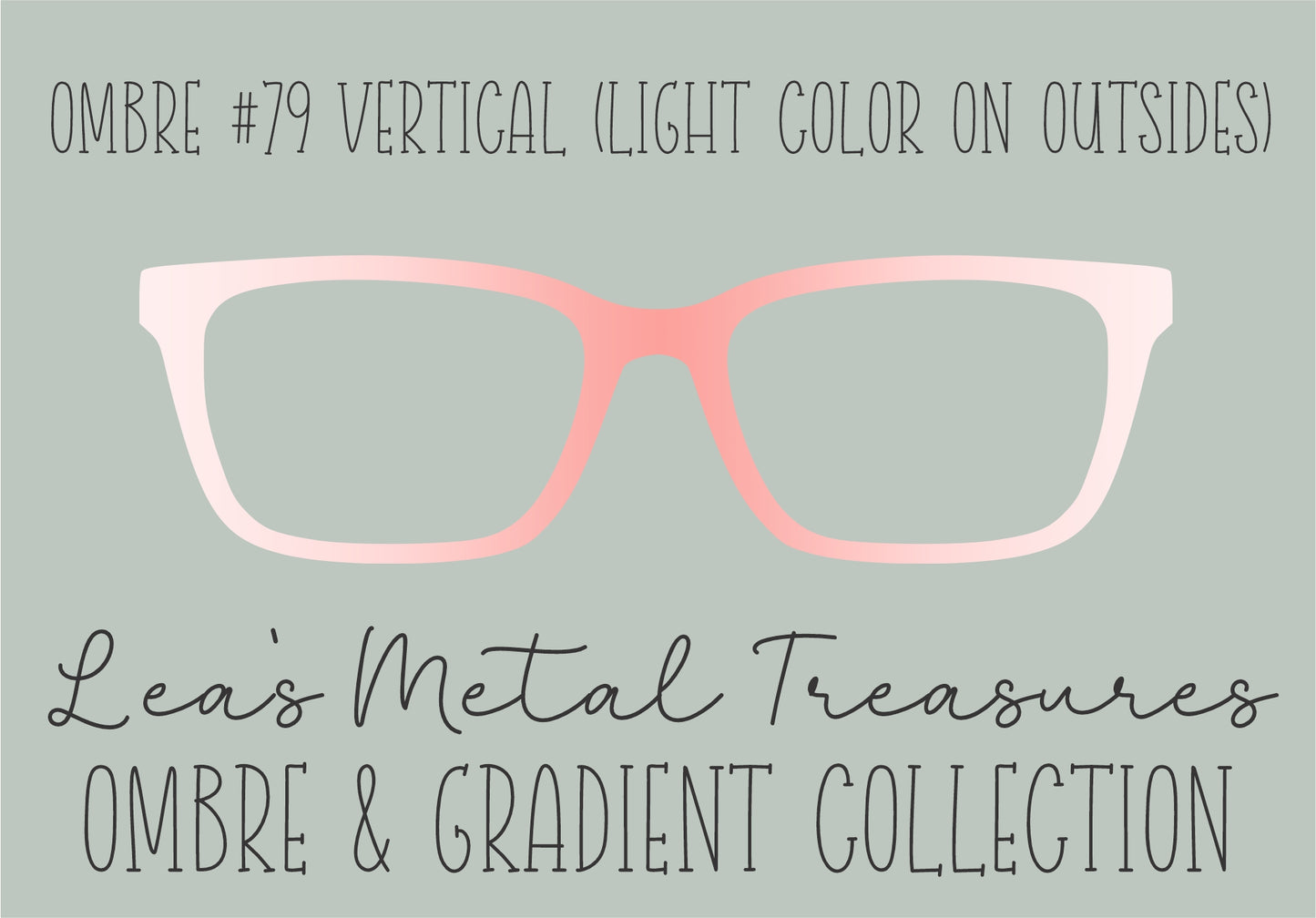 Ombre 79 Vertical (Light color on the Outsides) TOPPER COMES WITH MAGNETS