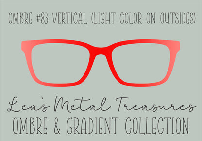 Ombre 83 Vertical (Light color on the Outsides) TOPPER COMES WITH MAGNETS