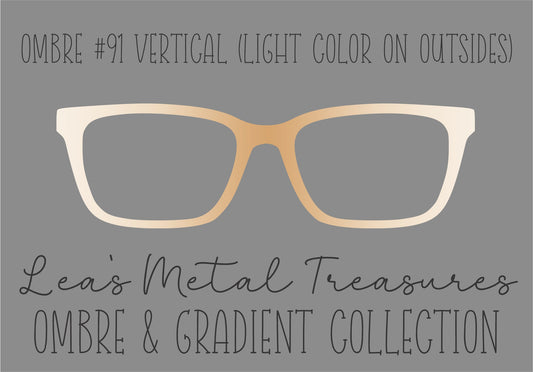 OMBRE 91 VERTICAL (LIGHT COLOR ON OUTSIDES) Eyewear Toppers COMES WITH MAGNETS