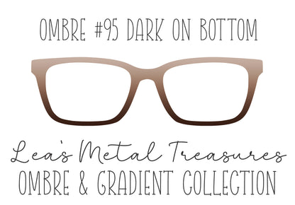 OMBRE 95 DARK ON BOTTOM Eyewear Toppers COMES WITH MAGNETS