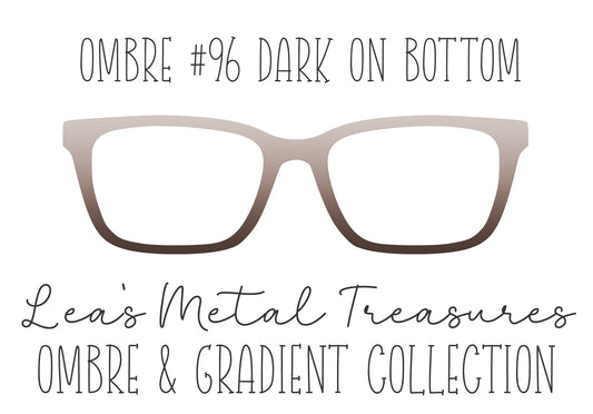 OMBRE 96 DARK ON BOTTOM Eyewear Toppers COMES WITH MAGNETS