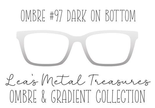 OMBRE 97 DARK ON BOTTOM Eyewear Toppers COMES WITH MAGNETS