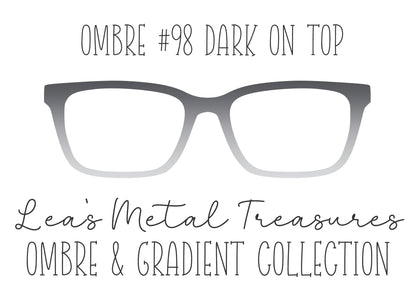 OMBRE 98 DARK ON TOP Eyewear Toppers COMES WITH MAGNETS