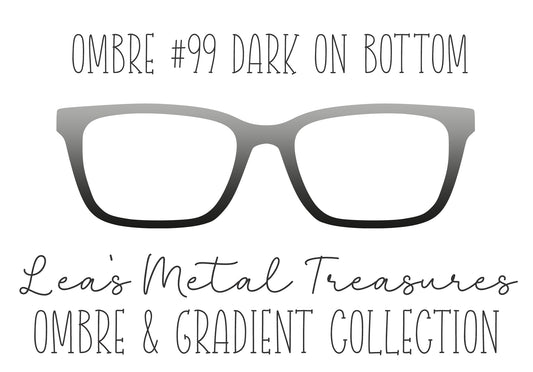 OMBRE 99 DARK ON BOTTOM Eyewear Toppers COMES WITH MAGNETS