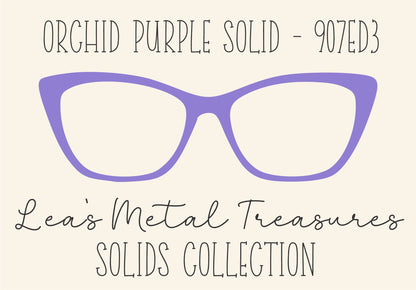 ORCHID PURPLE SOLID 907ED3 Eyewear Frame Toppers COMES WITH MAGNETS