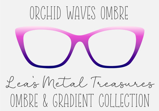 ORCHID WAVES OMBRE Eyewear Frame Toppers COMES WITH MAGNETS