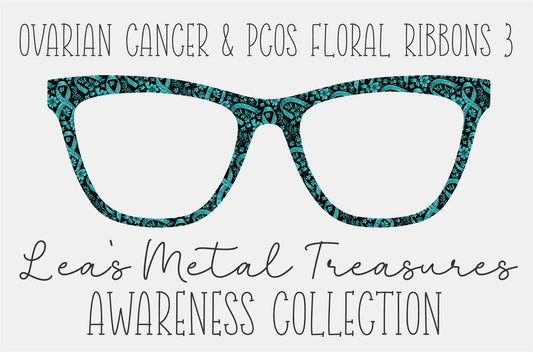 Ovarian Cancer & PCOS Floral Ribbons 3 Eyewear Frame Toppers COMES WITH MAGNETS