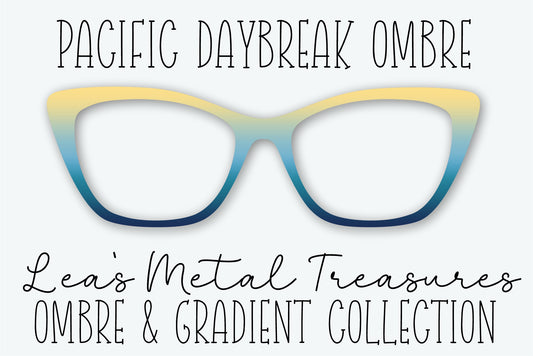 PACIFIC DAYBREAK OMBRE Eyewear Frame Toppers • NOVEMBER 2025 TOPPER OF THE MONTH