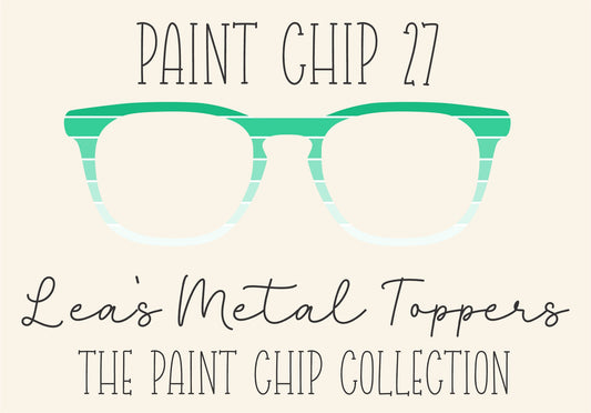 PAINT CHIP 27 Eyewear Frame Toppers COMES WITH MAGNETS
