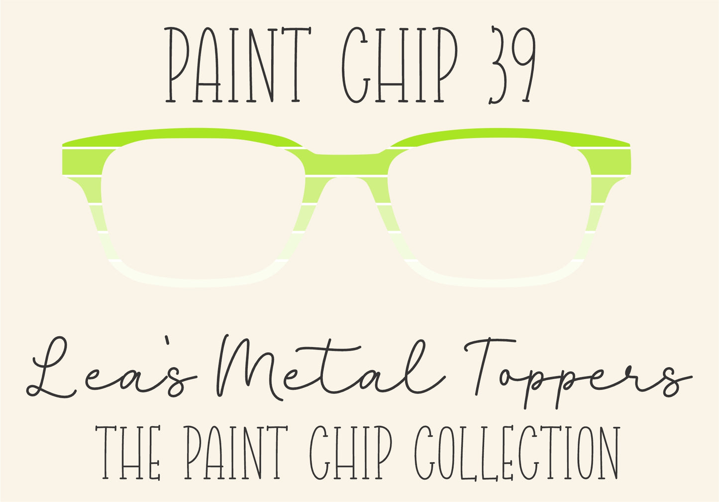 PAINT CHIP 39 Eyewear Frame Toppers COMES WITH MAGNETS