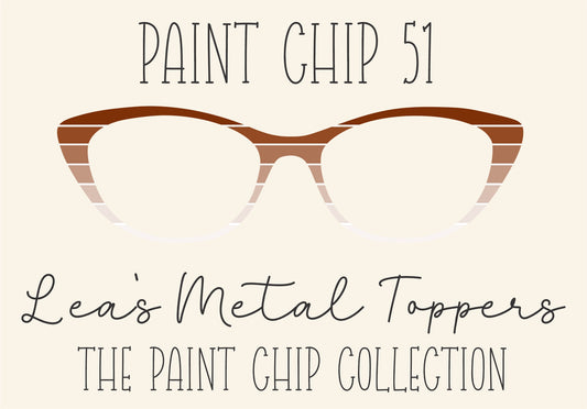 PAINT CHIP 51 Eyewear Frame Toppers COMES WITH MAGNETS