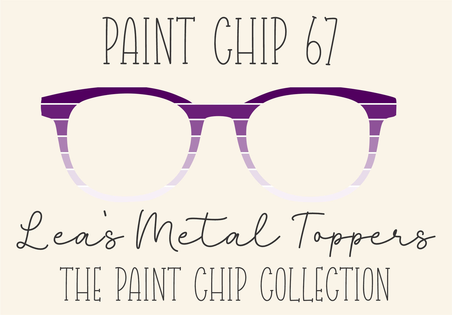 PAINT CHIP 67 Eyewear Frame Toppers COMES WITH MAGNETS