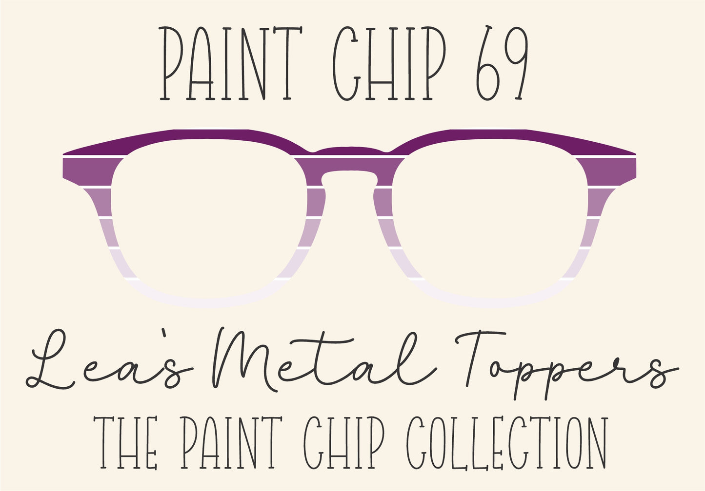 PAINT CHIP 69 Eyewear Frame Toppers COMES WITH MAGNETS