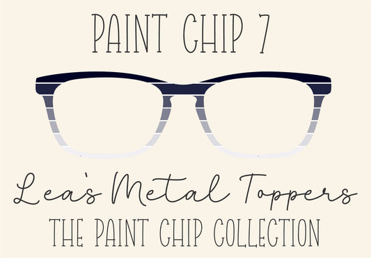 PAINT CHIP 7 Eyewear Frame Toppers COMES WITH MAGNETS