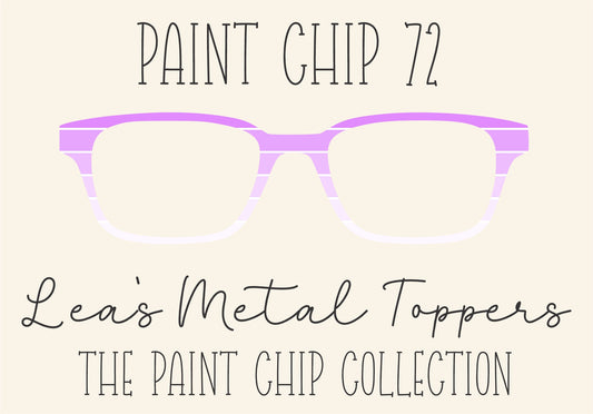 PAINT CHIP 72 Eyewear Frame Toppers COMES WITH MAGNETS