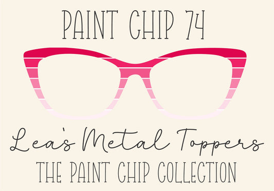 PAINT CHIP 74 Eyewear Frame Toppers COMES WITH MAGNETS