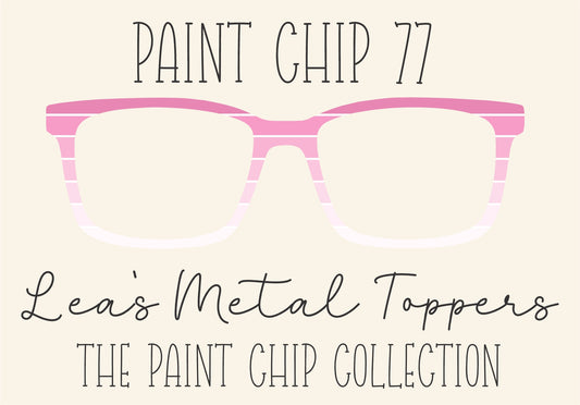 PAINT CHIP 77 Eyewear Frame Toppers COMES WITH MAGNETS