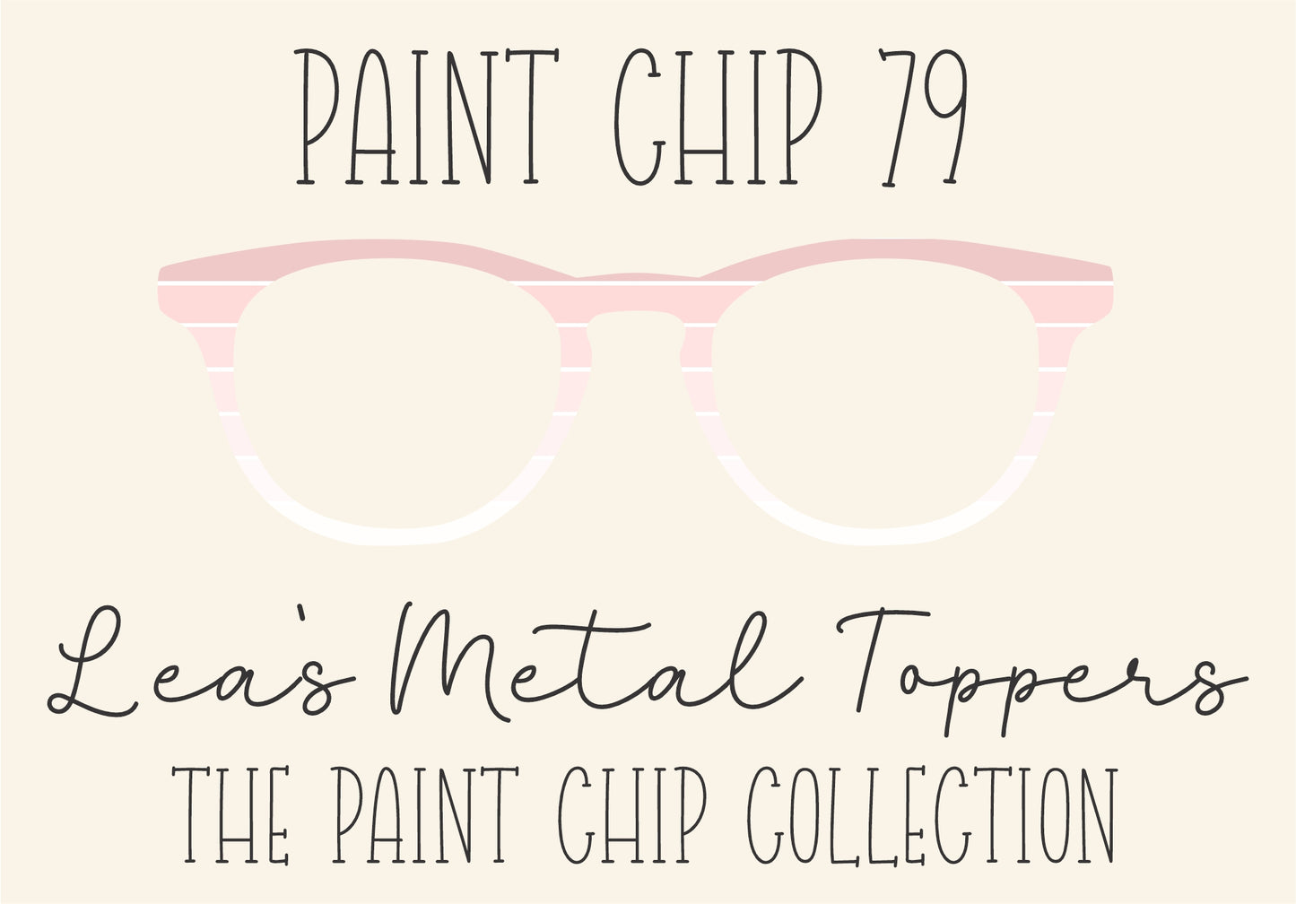 PAINT CHIP 79 Eyewear Frame Toppers COMES WITH MAGNETS