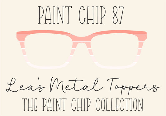 PAINT CHIP 87 Eyewear Frame Toppers COMES WITH MAGNETS