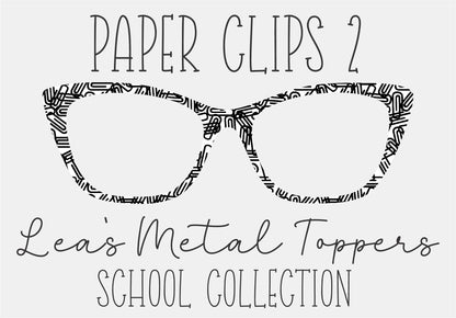 PAPER CLIPS 2 Eyewear Frame Toppers COMES WITH MAGNETS