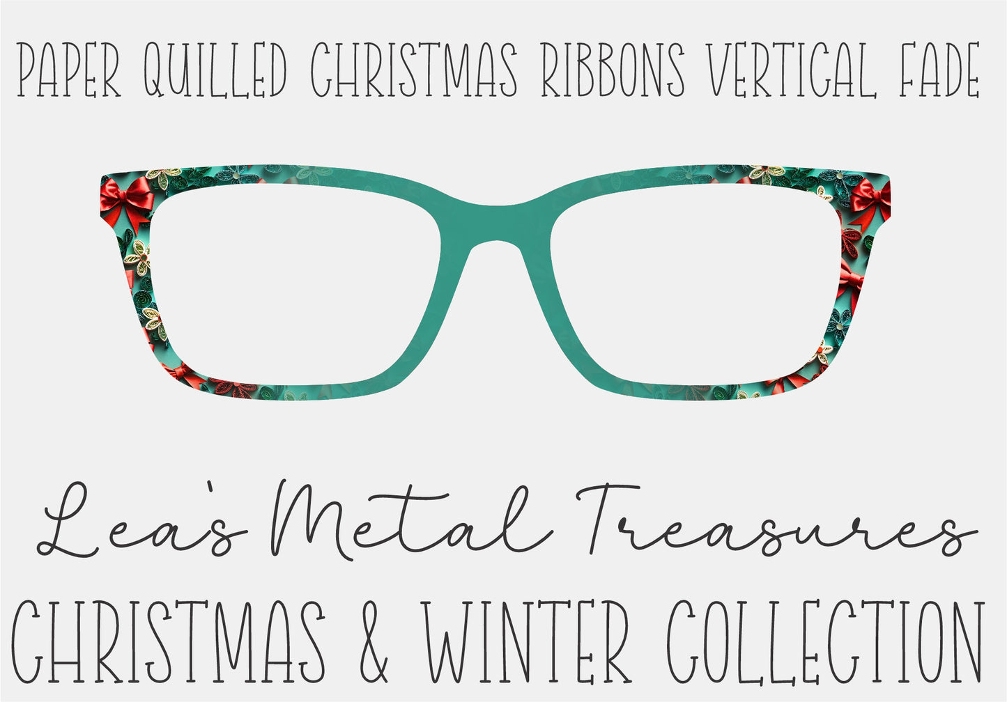 PAPER QUILLED CHRISTMAS RIBBONS VERTICAL FADE Eyewear Frame Toppers COMES WITH MAGNETS