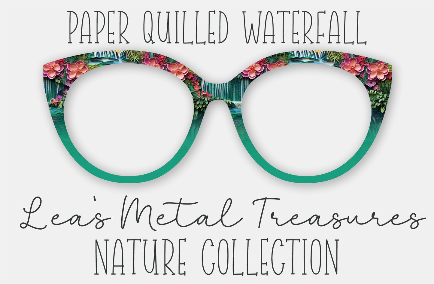 Paper Quilled Waterfall • Magnetic Eyeglasses Toppers