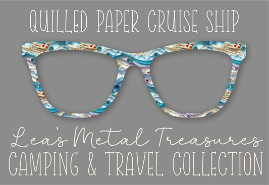 Paper Quilled Cruise Ships Eyewear Comes with Magnets