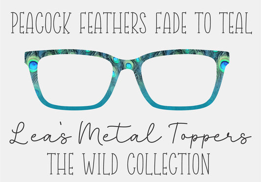 PEACOCK FEATHERS FADE TO TEAL Eyewear Frame Toppers COMES WITH MAGNETS