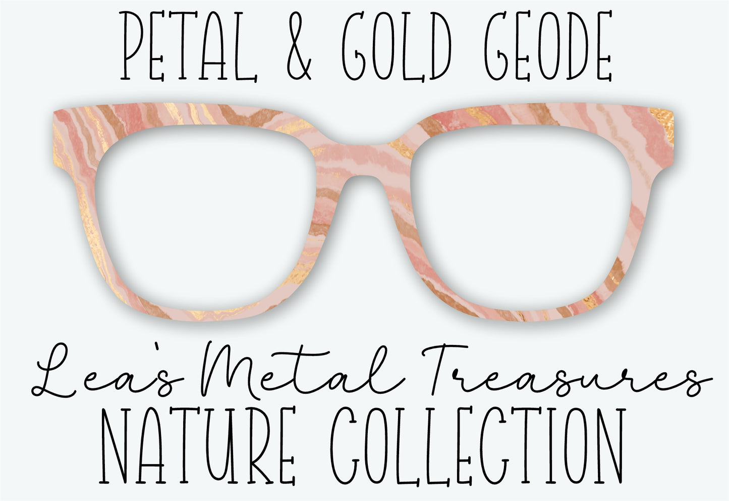 PETAL & GOLD GEODE Eyewear Frame Toppers SEPTEMBER 2026 TOPPER OF THE MONTH
