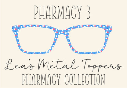 PHARMACY 3 Eyewear Frame Toppers COMES WITH MAGNETS
