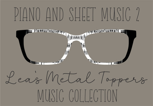 PIANO AND SHEET MUSIC 2 Eyewear Frame Toppers COMES WITH MAGNETS